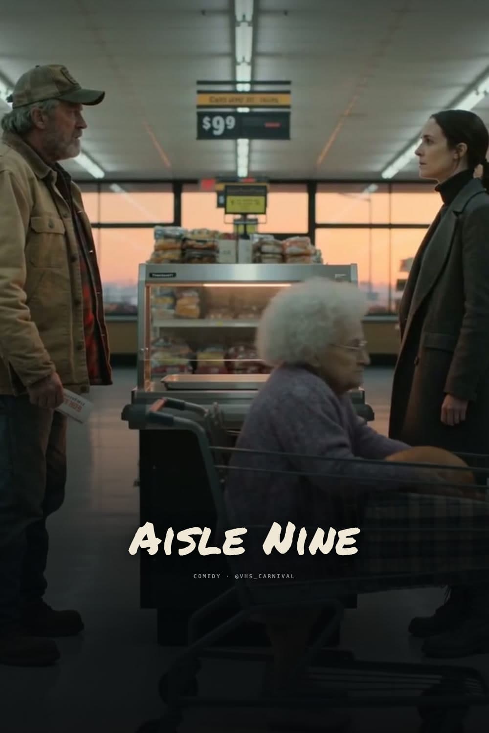 Aisle Nine poster